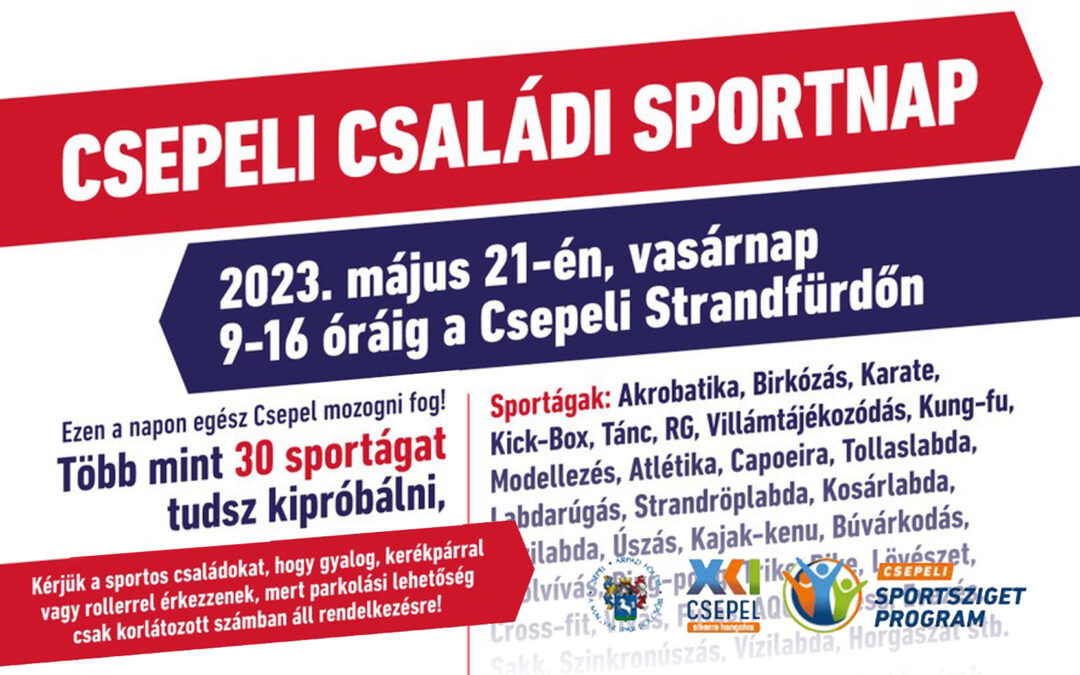 Csepeli Családi Sportnap 2023. május 21-én